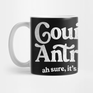 Country Antrim / Funny Typographic Gift Design Mug